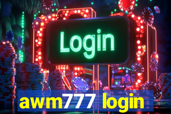 awm777 login